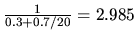 $\frac{1}{0.3 + 0.7/20} = 2.985$
