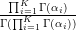  ∏K
--∏i=K1Γ (αi)
Γ ( i=1Γ (αi))